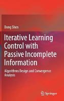 Iterative Learning Control with Passive Incomplete Information