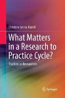 What Matters in a Research to Practice Cycle?