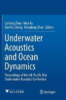 Underwater Acoustics and Ocean Dynamics
