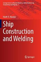 Ship Construction and Welding