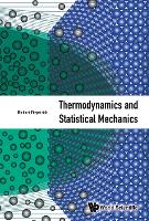 Thermodynamics And Statistical Mechanics