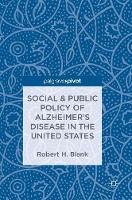 Social & Public Policy of Alzheimer's Disease in the United States