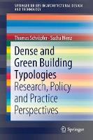 Dense and Green Building Typologies