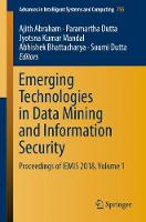 Emerging Technologies in Data Mining and Information Security