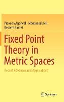 Fixed Point Theory in Metric Spaces
