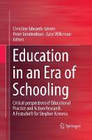 Education in an Era of Schooling