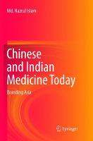 Chinese and Indian Medicine Today
