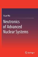 Neutronics of Advanced Nuclear Systems