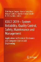 ICICCT 2019 – System Reliability, Quality Control, Safety, Maintenance and Management