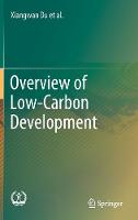Overview of Low-Carbon Development