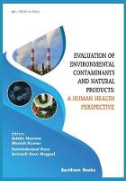 Evaluation of Environmental Contaminants and Natural Products