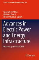 Advances in Electric Power and Energy Infrastructure