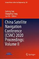 China Satellite Navigation Conference (CSNC) 2020 Proceedings: Volume II