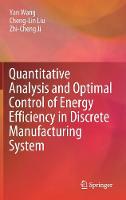 Quantitative Analysis and Optimal Control of Energy Efficiency in Discrete Manufacturing System