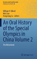 An Oral History of the Special Olympics in China Volume 2