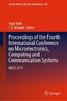Proceedings of the Fourth International Conference on Microelectronics, Computing and Communication Systems