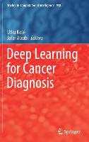 Deep Learning for Cancer Diagnosis