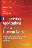 Engineering Applications of Discrete Element Method