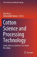 Cotton Science and Processing Technology