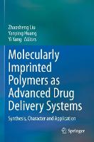 Molecularly Imprinted Polymers as Advanced Drug Delivery Systems