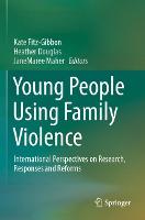 Young People Using Family Violence