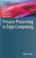 Privacy-Preserving in Edge Computing