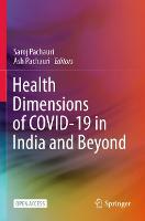 Health Dimensions of COVID-19 in India and Beyond
