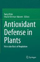Antioxidant Defense in Plants