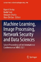 Machine Learning, Image Processing, Network Security and Data Sciences