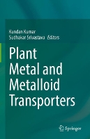 Plant Metal and Metalloid Transporters