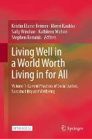 Living Well in a World Worth Living in for All