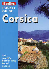 Corsica Berlitz Pocket Guide (Berlitz Pocket Guides)