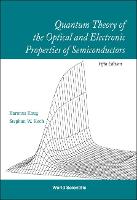 Quantum Theory Of The Optical And Electronic Properties Of Semiconductors (5th Edition)