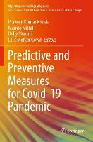 Predictive and Preventive Measures for Covid-19 Pandemic