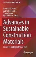 Advances in Sustainable Construction Materials