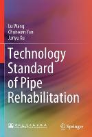 Technology Standard of Pipe Rehabilitation