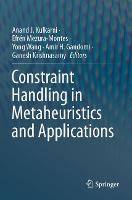 Constraint Handling in Metaheuristics and Applications