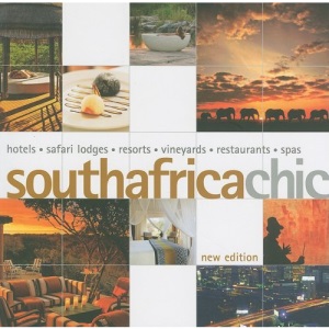 South Africa Chic (Chic Guides)
