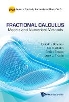 Fractional Calculus: Models And Numerical Methods