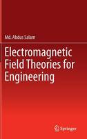 Electromagnetic Field Theories for Engineering