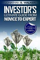 Stock Market Investing For Beginners - Investor's Ultimate Guide From Novice to Expert