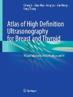 Atlas of High Definition Ultrasonography for Breast and Thyroid: Visual Enhancement Technology and AI