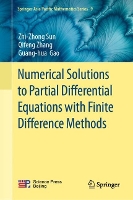 Numerical Solutions to Partial Differential Equations with Finite Difference Methods (Springer Asia Pacific Mathematics Series, 9)