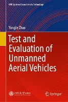 Test and Evaluation of Unmanned Aerial Vehicles (UAV Systems Characteristic Technology)