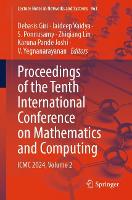 Proceedings of the Tenth International Conference on Mathematics and Computing