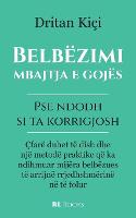 Belbëzimi, mbajtja e gojës