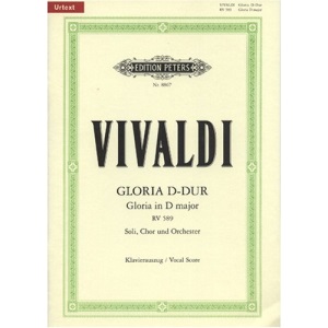 Gloria in D RV 589 (Vocal Score in Latin): für Soli, Chor und Orchester / Klavierauszug