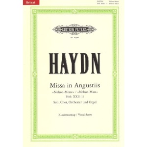 Missa in Angustiis d-Moll Hob. XXII:11 "Nelson-Messe" / URTEXT: für Soli, Chor, Orchester und Orgel / Klavierauszug von Wilhelm Weismann