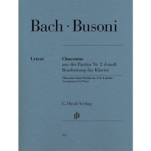Chaconne aus der Partita Nr. 2 d-moll BWV 1004: Bearbeitung für Klavier