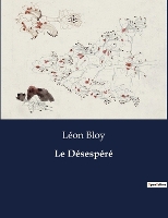 Le Désespéré